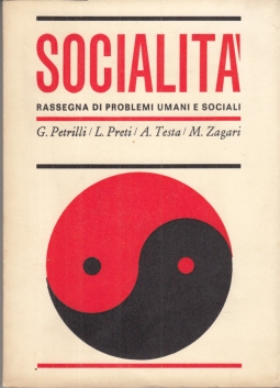 SOCIALITÀ QUADERNI-ANNUALI DI PROBLEMI UMANI E SOCIALI 1967
