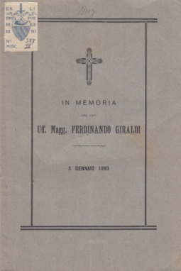 IN MEMORIA DEL CAV. UFF. MAGG. FERDINANDO GIRALDI 5 GENNAIO 1893