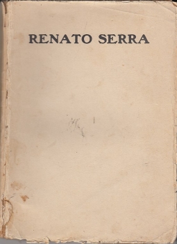 Renato Serra Anno VII 15 Ottobre 1915 numero 16