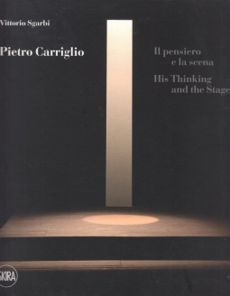 Pietro Carriglio. Il pensiero e la scena