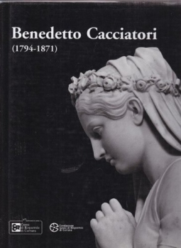 Benedetto Cacciatori 1794-1871