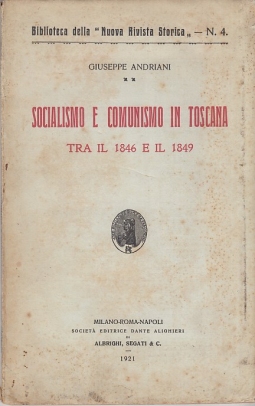Socialismo e comunismo in Toscana Tra il 1846 e il 1849
