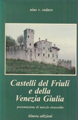Castelli del Friuli e della Venezia Giulia