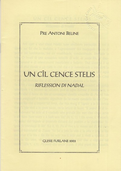 Un cíl cence stelis. riflession di nadâl - Pre Antoni Beline