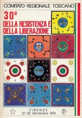30 della resistenza e della liberazione. Firenze 21-22 Settembre 1974