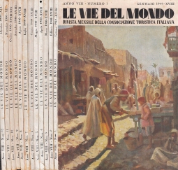 Le Vie del Mondo Rivista mensile della consociazione turistica Italiana Anno VIII 1940 Tutto il pubblicato di 12 Numeri