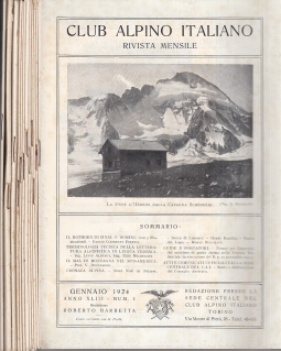 Club Alpino Italiano Rivista mensile Gennaio - Dicembre 1924 Anno XLIII Tutto il pubblicato Numeri da 1 a12