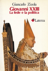 Giovanni XXIII La fede e la politica