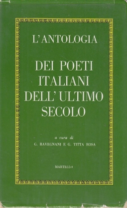 L'antologia dei poeti italiani dell'ultimo secolo