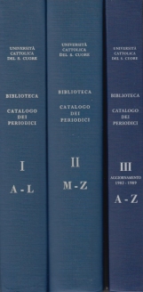Catalogo delle pubblicazioni periodiche possedute dalla Biblioteca. Volume primo A-L - Volume secondo M-Z . Aggiornamento 1982-1989 A-Z