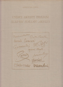 Undici Artisti Italiani. Eleven Italian Artists