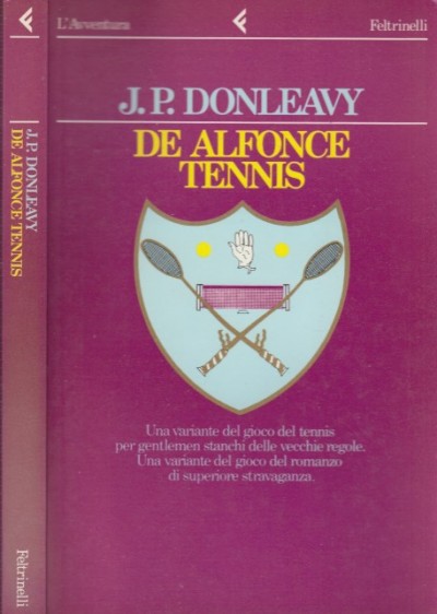 De alfonce tennis - Donleavy J.p.