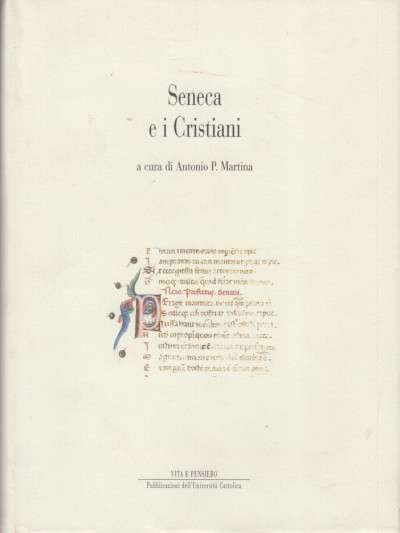 Seneca e i cristiani - P. A. Martina