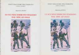 Lo sci nell'esercito italiano dal 1896 ad oggi. Narrazione, Documenti