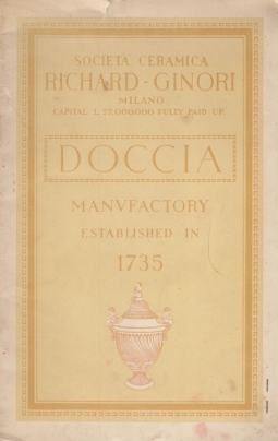 Società ceramica Richard - Ginori Milano Capital L. 27.000.000 Fully Paid Up. Doccia. Manufactory established in 1735