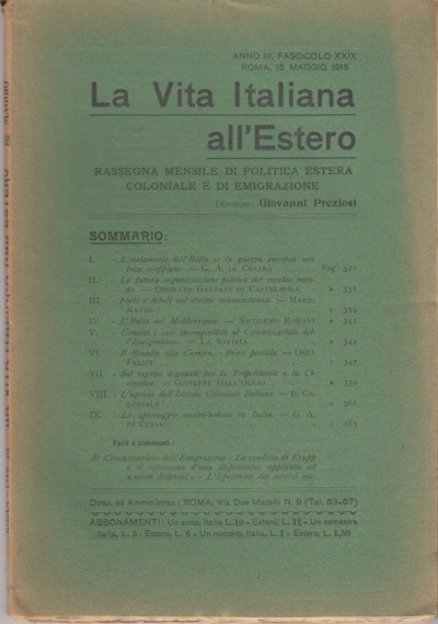 La vita italiana all'estero anno iii fascicolo xxix roma, 15 maggio 1915 - Giovanni Preziosi (direttore)