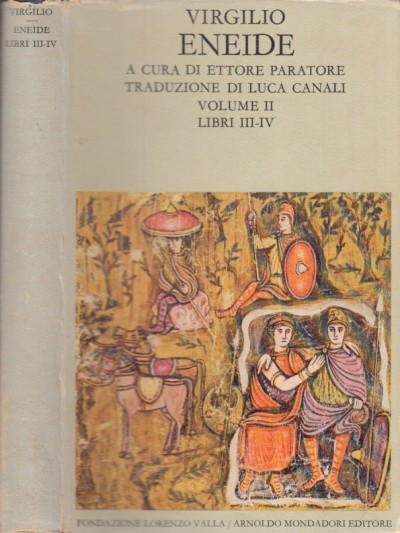 Eneide volume 2 libri iii-iv - Virgilio