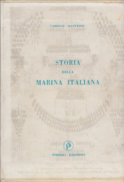 Storia della marina italiana - Manfroni Camillo