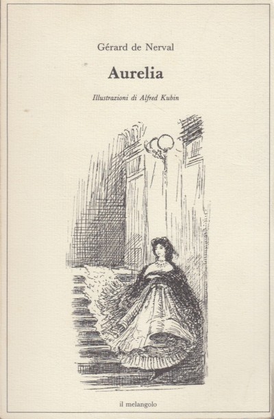 Aurelia - De Nerval Gerard