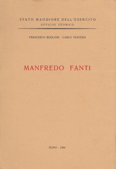 Manfredo fanti - Bogliari Francesco - Traversi Carlo