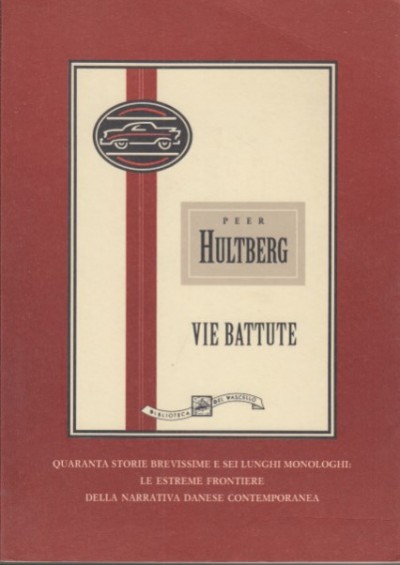 Vie battute - Hultberg Peer