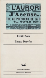 Il caso Dreyfus. Con una antologia di scritti dei contemporanei