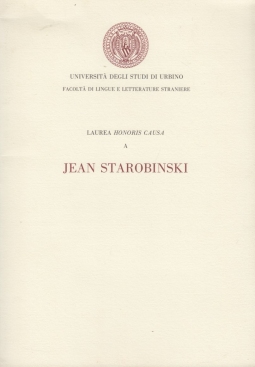 Laurea Honoris Causa a Jean Starobinski