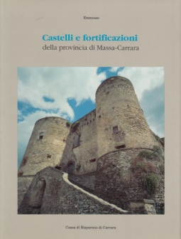 Castelli e fortificazioni della provincia di Massa-Carrara