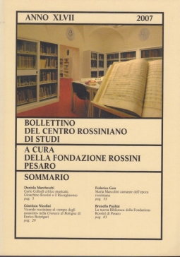 Bollettino del centro Rossiniano di studi anno 47 - 2007