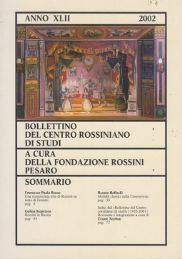 Bolletino del centro Rossiniano di studi anno 42 - 2002