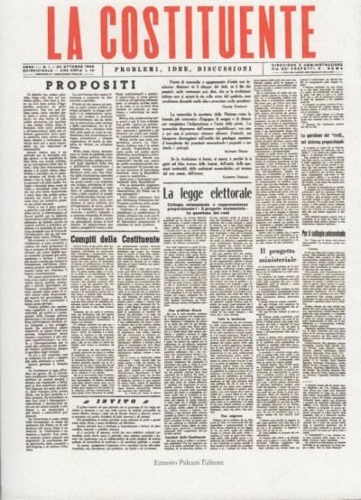 La costituente. problemi idee discussioni. 1945-1946 - Spadolini Giovanni (presentazione Di) - Negri Guglielmo (introduzione Di)