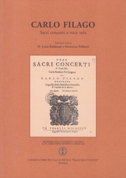 Carlo Filago, Sacri Concerti. Edizione critica a cura di M. Luisa Baldassi e Mariarosa Pollastri