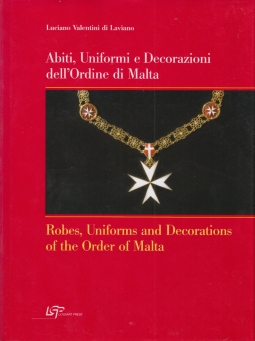 Abiti Uniformi e Decorazioni dell'Ordine di Malta