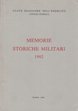 Memorie storiche militari 1982