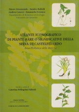 Atlante iconografico di piante rare o significative della selva di Castelfidardo
