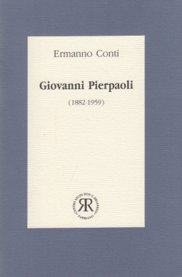 Giovanni Pierpaoli (1882-1959). G. Pierpaoli e il clero senigalliese di fronte al fascismo