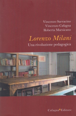 Lorenzo Milani Una rivoluzione pedagogica