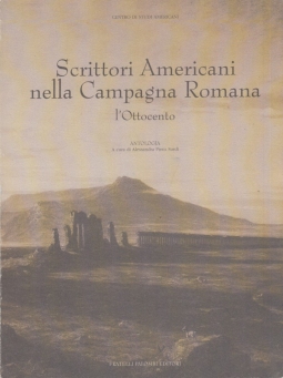 Scrittori Americani nella Campagna Romana, l'Ottocento, Antologia