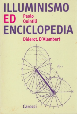 Illuminismo ed enciclopedia. Diderot D'Alambert