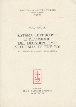 Sistema letterario e diffusione del decadentismo nell'italia di fine '800. Il carteggio Vittorio Pica - Neera