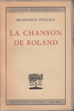 La Chanson de Roland. Testo, Versione, Note, Glossario