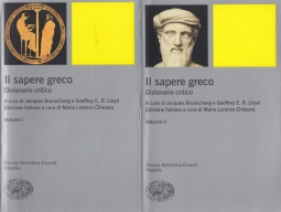 Il sapere greco Dizionario Critico I due volumi Volume I Volume II
