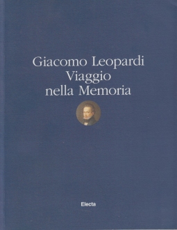 Giacomo Leopardi Viaggio nella Memoria